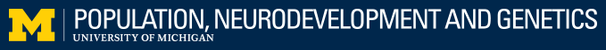 Population, Neurodevelopment & Genetics