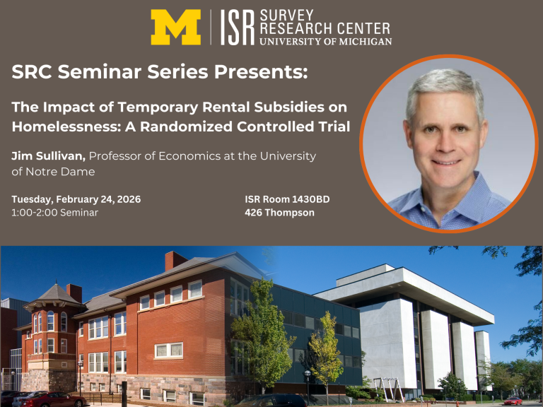 SRC Seminar Series Presents: The Impact of Temporary Rental Subsidies on Homelessness: A Randomized Controlled Trial