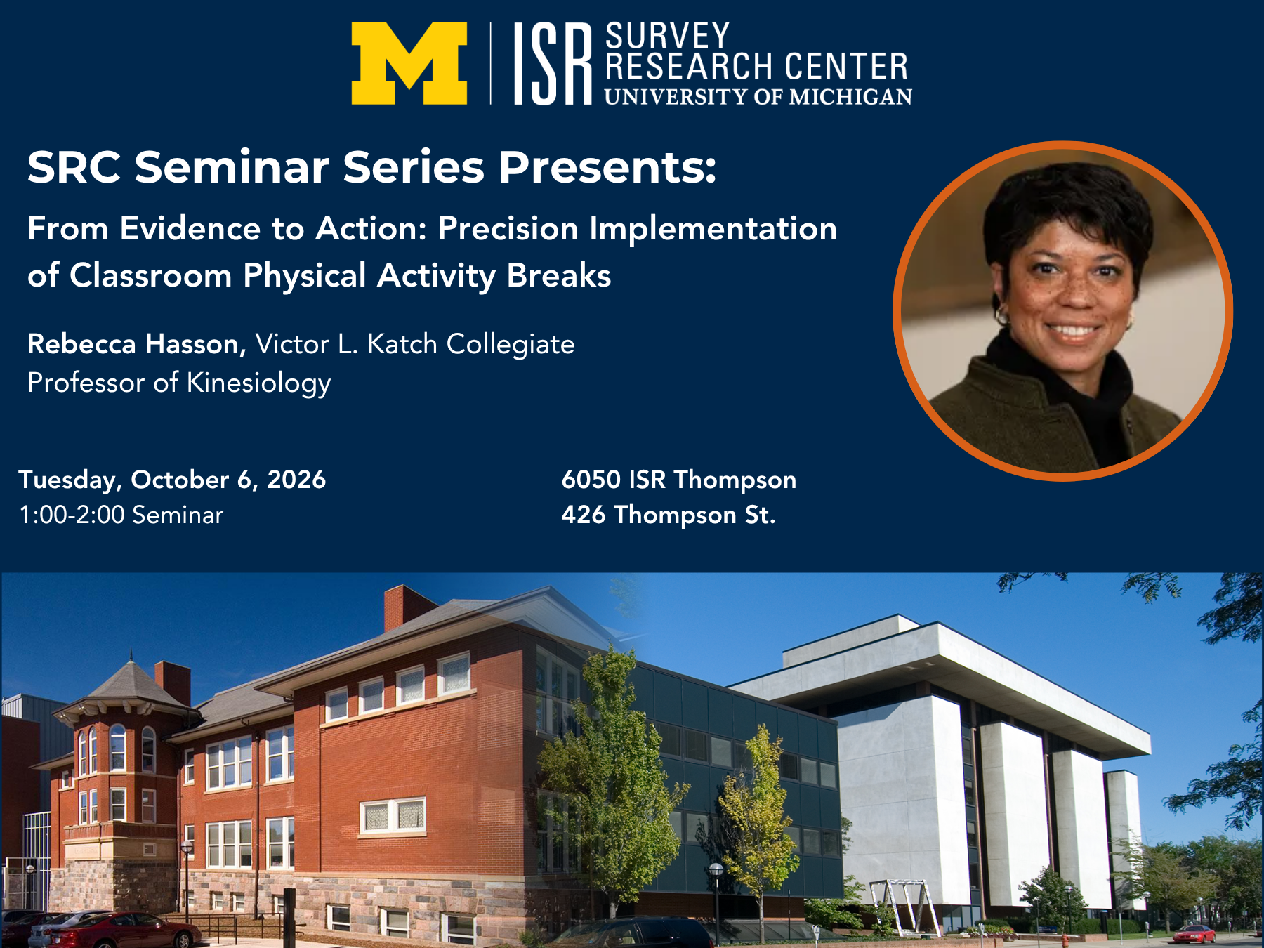 SRC Seminar Series Presents: From Evidence to Action: Precision Implementation of Classroom Physical Activity Breaks