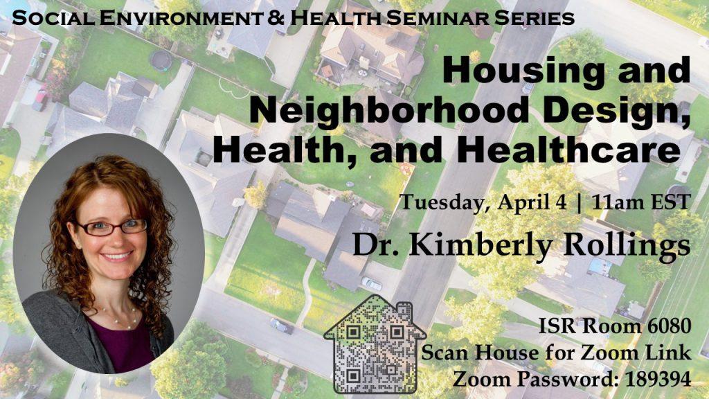 Kimberly Rollings, Institute for Healthcare Policy & Innovation

When:
Tuesday, April 4, 2023
11:00 am

Where:
6080 ISR Thompson and Zoom (Password: 189394)